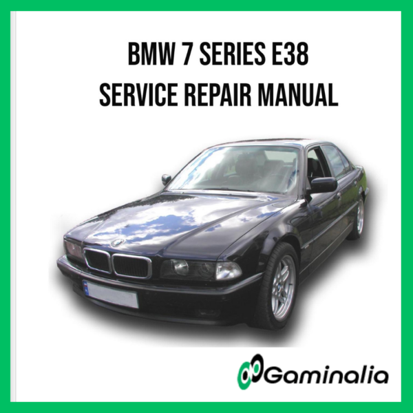 BMW 7 Series E38 Service Manual Repair, Workshop Service Repair