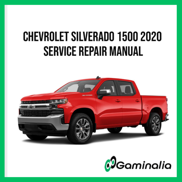 Chevrolet Silverado 1500 2020 Service Manual Repair, Workshop Service Repair