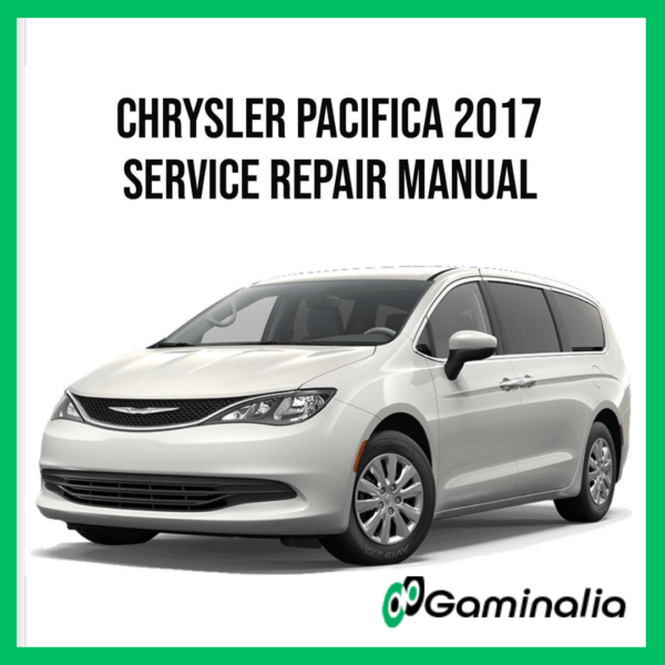 Chrysler Pacifica 2017 Service Manual Repair, Workshop Service Repair
