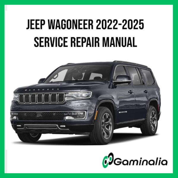 Jeep Wagoneer 2022-2025 Service Manual Repair, Workshop Service Repair